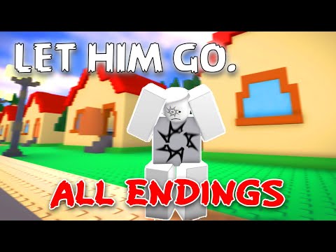 让他走吧（Let Him Go）- 全结局 - 完整游戏流程 [Roblox]