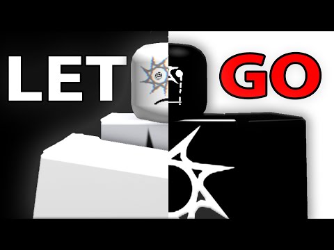 Roblox 让他走吧(Let Him Go)...